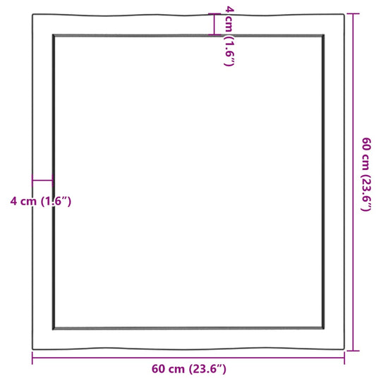 Table Top Light 60x60x(2-4) cm Treated Solid Wood Live Edge dimensions diagram, showing 60 cm width and 4 cm thickness.